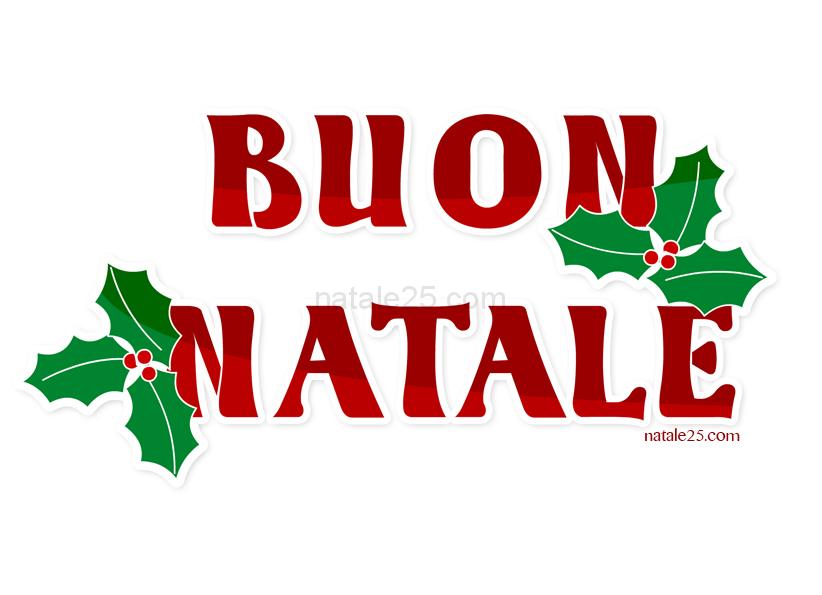 Immagini Con La Scritta Buon Natale.Scritta Buon Natale Con Agrifoglio Natale 25