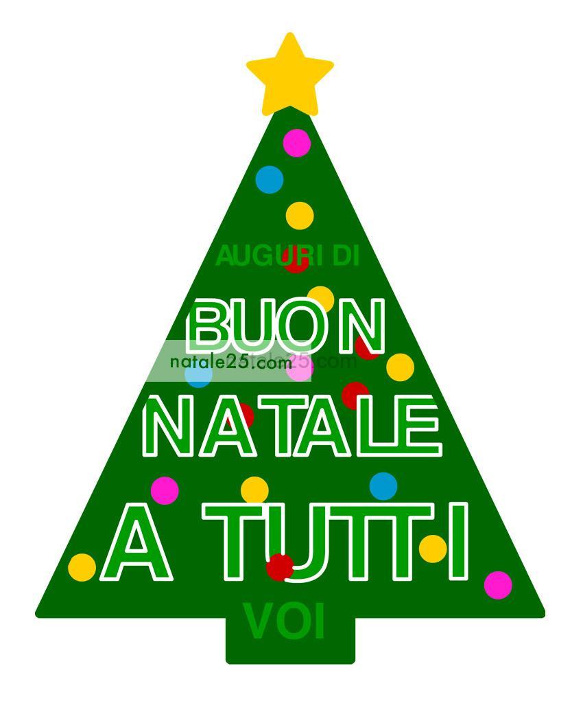 Buon Natale a tutti voi 1 Questa immagine ha l'attributo alt vuoto; il nome del file è auguri-Buon-Natale-a-tutti-voi.jpg